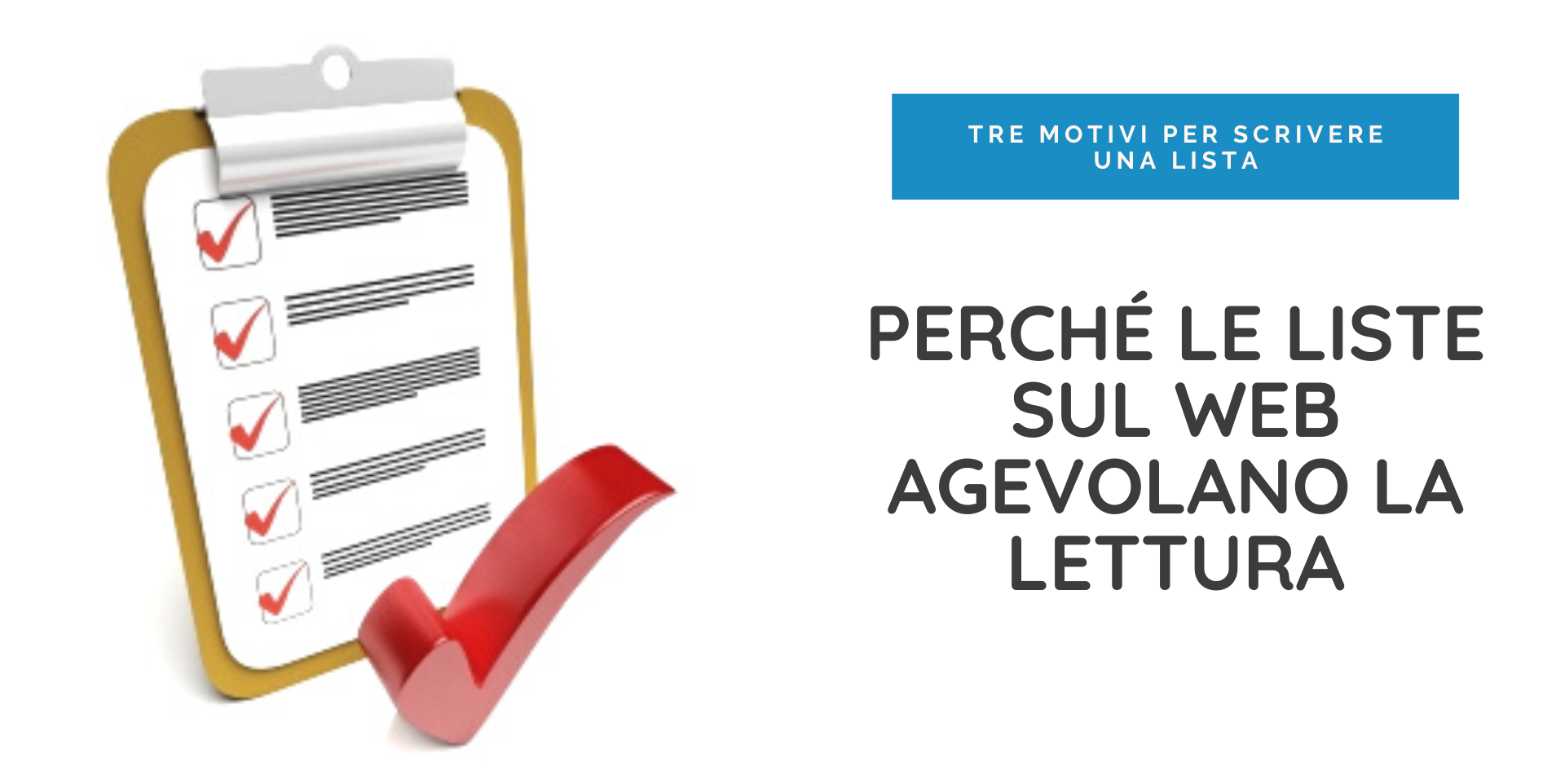 Tre Motivi Per Scrivere Una Lista