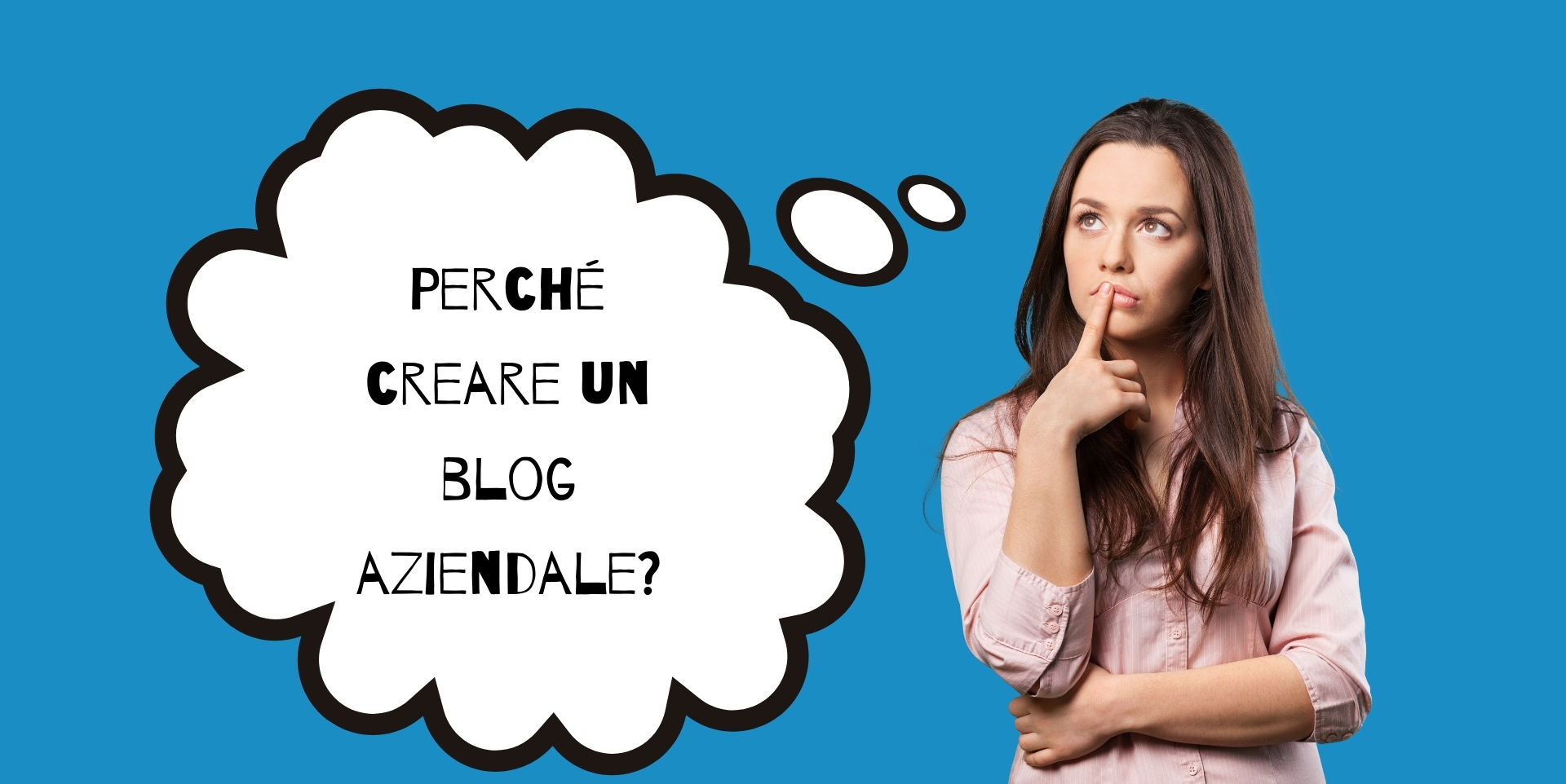 Perche Creare Un Blog Aziendale