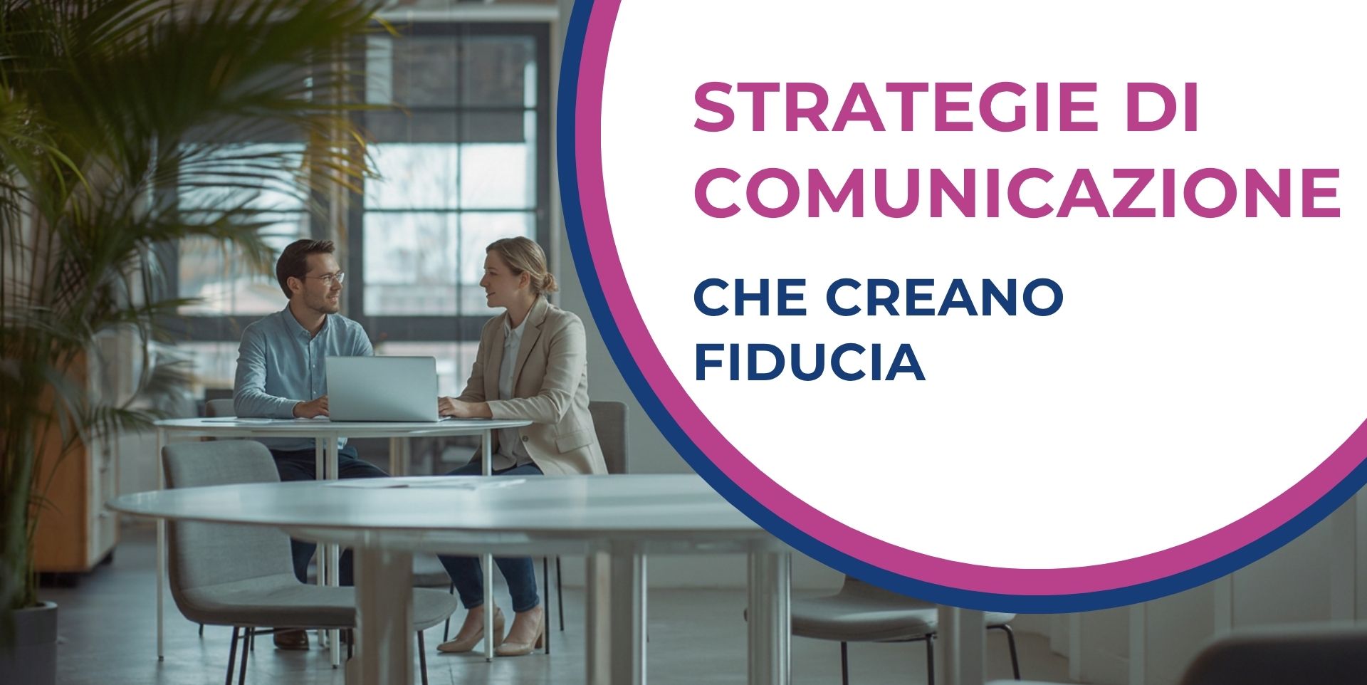 Strategie di comunicazione che creano fiducia R.jpg