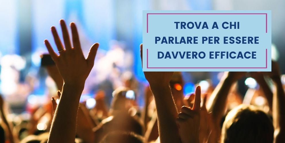 Trova a chi parlare per rendere la comunicazione efficace.jpg
