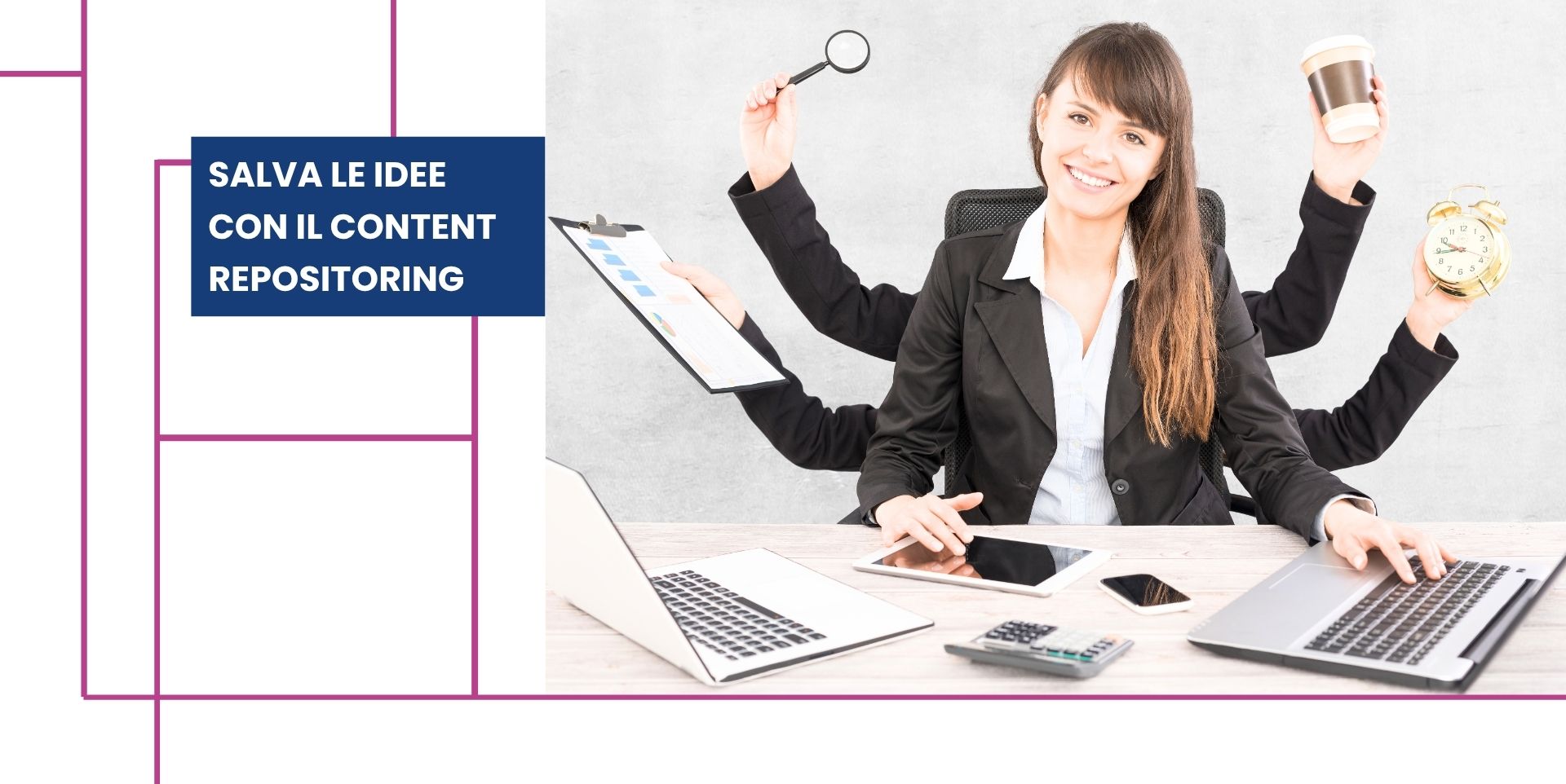 Content repurposing_ottieni di più lavorando meno.jpg